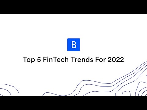 2022 Fintech Trends