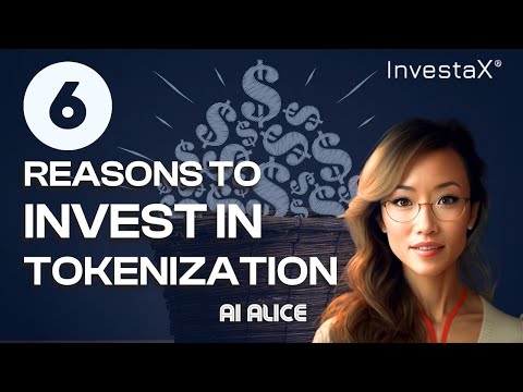 6 Reasons to Invest In Tokenization | 6 Benefits You Need to know!