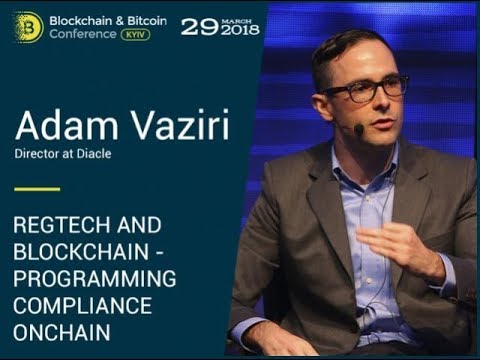 Adam Vaziri – Regtech and Blockchain – programming compliance onchain