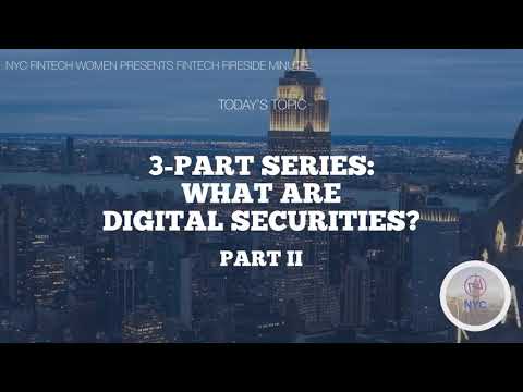 Blockchain & Digital Securities, Part II of III: What are Digital Securities?