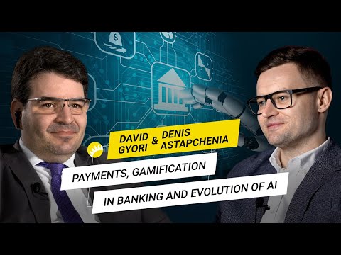 David Gyori. Digital banking, FinTech trends, Customer focus in finance