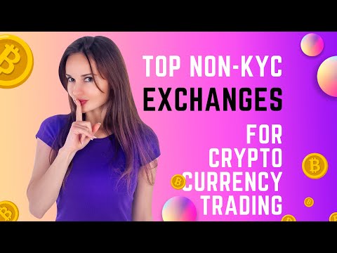 How to Buy and Sell Cryptocurrencies Without KYC Verification – The Blockchain Pro