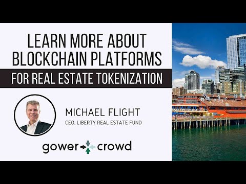 Learn More About Blockchain Platforms for Real Estate Tokenization
