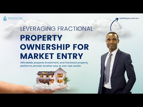 LEVERAGING FRACTIONAL PROPERTY OWNERSHIP FOR MARKET ENTRY