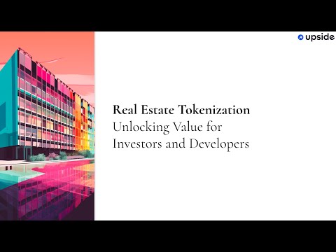 Real Estate Tokenization: Unlocking Value for Investors & Developers