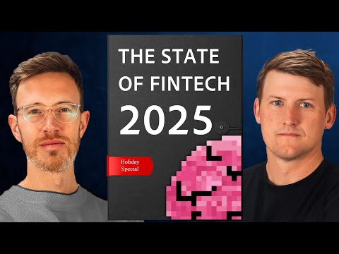 State of Fintech 2025: Everything You Need to Know – Rex & Simon Talk Fintech SPECIAL