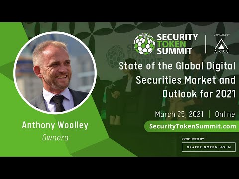 State of the Global Institutional Digital Securities Market &Outlook for '21 | Security Token Summit