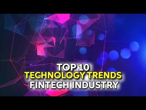 The Future of Finance: Technology Trends in the Fintech Industry 2022