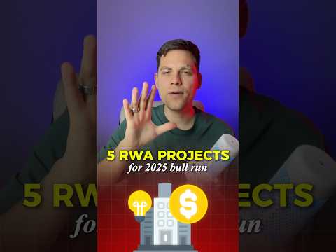 Top RWA projects for 2025 bull run #crypto #solana #rwa