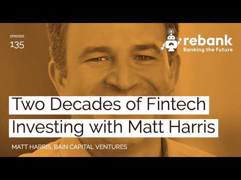 Two Decades of Fintech Investing with Matt Harris