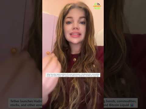 ARMCP_Cryptoblog_EN: Tether launches the Hadron platform for tokenizing assets, including bonds