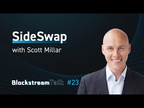 Atomic Swaps, Decentralized Finance, and Digital Securities with SideSwap – Blockstream Talk #23