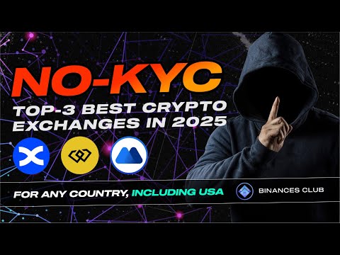 Best No KYC Crypto Exchanges in 2025 | My Personal TOP-3