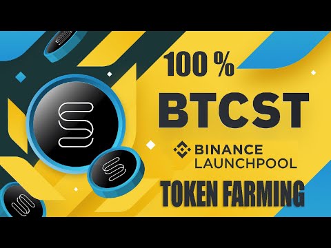 Binance Launchpool BTCST | Bitcoin Standard Hashrate Token | Crypto Passive Income Token Farming