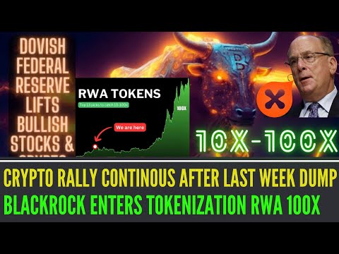 BlackRock to Tokenize Everything I RWA Tokens 100X Potential I Crypto Rally Unstoppable