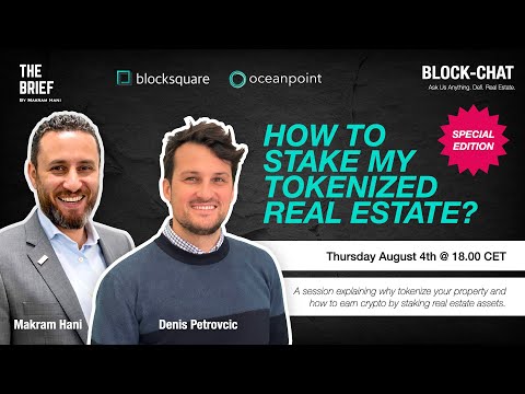 Block-chat [#20] How to stake my tokenized real estate