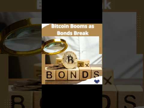 Bond Market Collapse Could Spark Bitcoin Surge | Here’s Why #bitcoin #crypto #blockchain