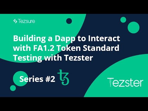 Building a Tezos React Dapp to Interact with FA1.2 Token Standard : Testing with Tezster Series #2