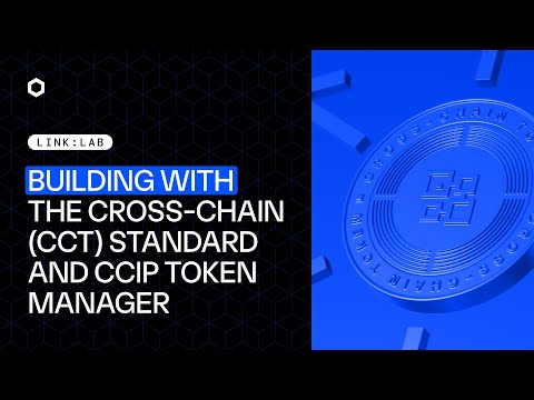 Building With the Cross-Chain Token (CCT) Standard and CCIP Token Manager