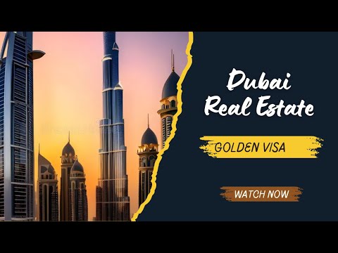 Dubai Real Estate – Golden Visa Fractional Ownership