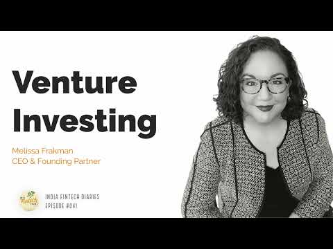 EP041 – Fintech Investments – In conversation with Melissa Frakman, CEO & Founding Partner, EMVC
