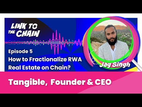 Episode 5: How to Fractionalize RWA Real Estate on Chain?