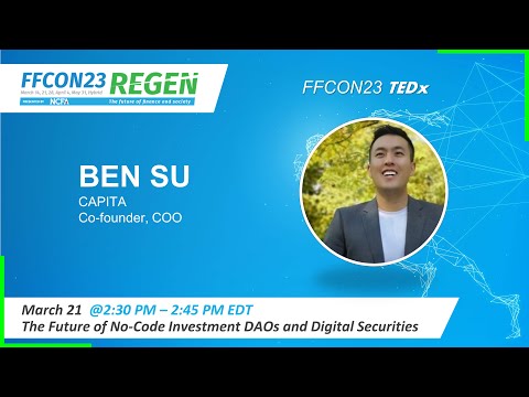 FFCON23:  The Future of No-Code Investment DAOs and Digital Securities