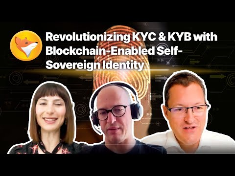 FinancialFox AMA Series | Revolutionizing KYC & KYB with blockchain-enabled self-sovereign identity