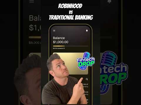 Fintech Drop: Robinhood vs Traditional Banks
