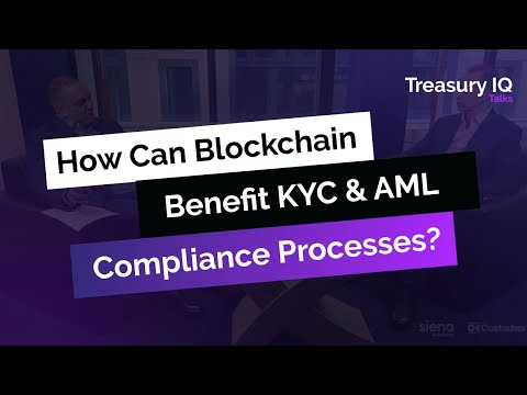 How Can Blockchain Benefit KYC & AML Compliance Processes?