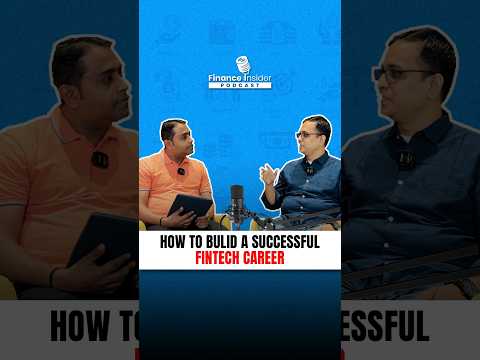 How to Build A Successful Fintech Career | Finance Insider Podcast