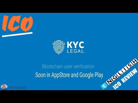 KYC LEGAL ICO REVIEW! Blockchain based Identity Verification Platform!