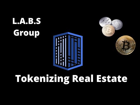 L.A.B.S Group – Tokenizing Real Estate Through Fractional Ownership