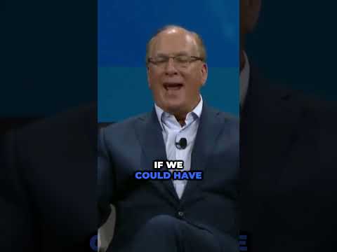 Larry Fink reveals finance's game-changing future