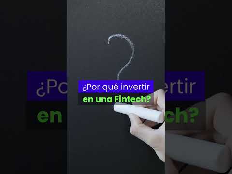 ¿Por qué invertir en una Fintech?