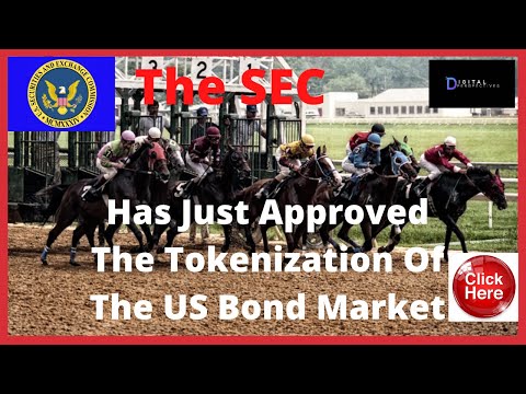 Ripple/XRP- The SEC Just Approved The Tokenization Of The US Bond Market