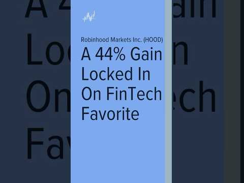 Robinhood Markets Inc. (HOOD): A 44% Gain Locked In On FinTech Favorite