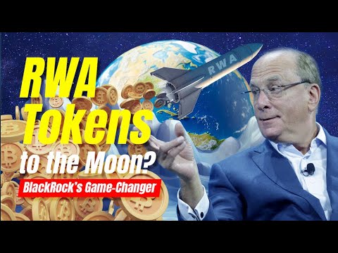 RWA Tokens to the Moon? BlackRock's Game Changer