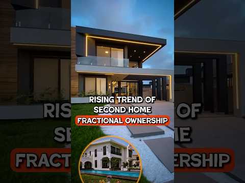 Second Home x Fractional Ownership #youtubeshorts #realestate #secondhome #fractionalownership