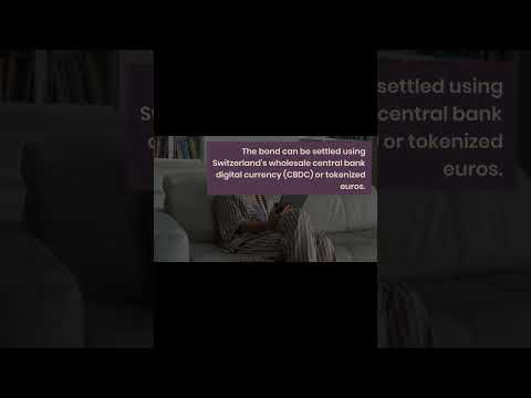 This Swiss City Will Issue $113 Million Tokenized Bond Amid CBDC Trial