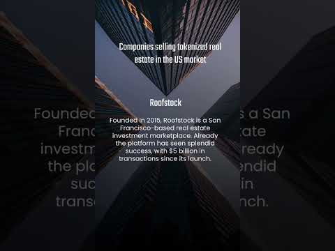 Top 10 companies selling tokenized real estate in the US market | Shorts by Cryptopolitan