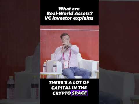 What are Real World Assets (RWAs)? VC investor explains #rwa #realworldassets #defi #makerdao #vc