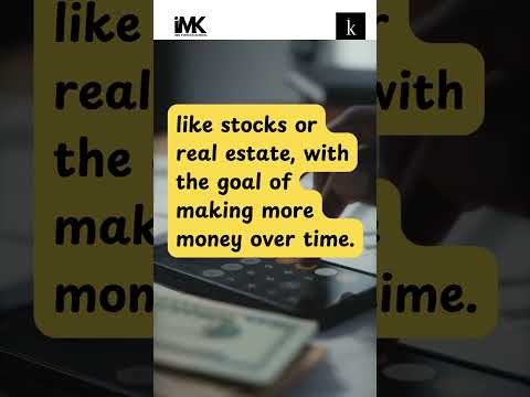 What is Investing? | IMK Fintech School | Investment Mentor Kabir | #personalfinance