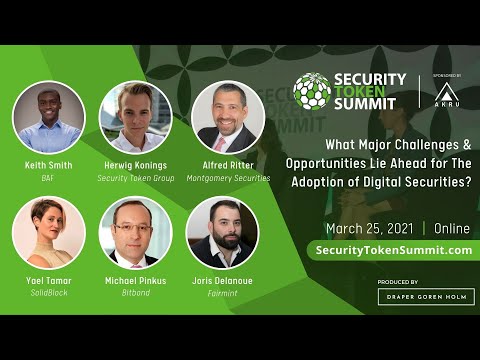 What Major Challenges Lie Ahead for The Adoption of Digital Securities | Security Token Summit