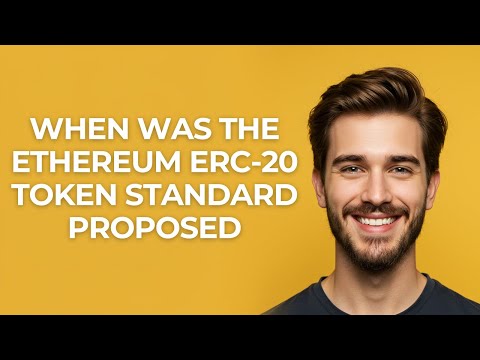 When Was The Ethereum Erc-20 Token Standard Proposed – GUIDE!