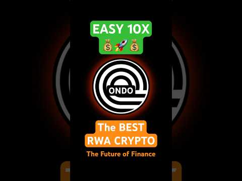 Why ONDO is the Best RWA Crypto to Buy Now  10x Potential! #ondo  #rwacrypto #xrp #cryptogems