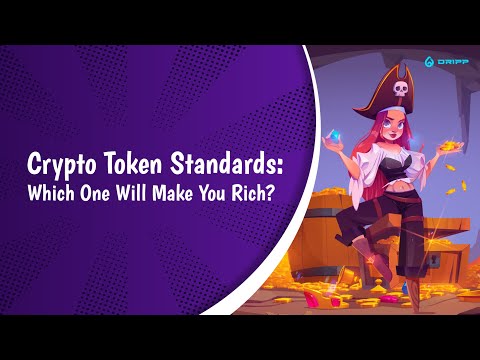 Basics of Blockchain | Different Types of Token Standards | Episode 7 | DRIPP