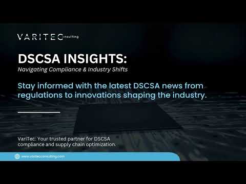 Is Your Supply Chain Ready for DSCSA Compliance?