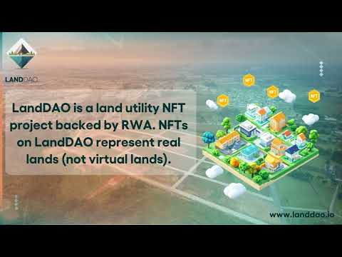 LandDAO: Turning Real Estate into NFTs | RWA Revolution