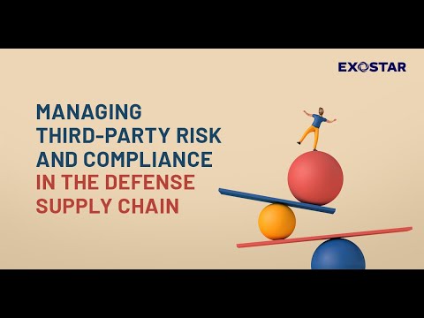 Managing Third-Party Risk & Compliance in the Defense Supply Chain